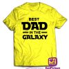 0785-Best-Dad-in-the-Galaxy-personalizada-estampagem-aveiro-Coimbra-Anadia-roupa-T-SHIRT-SWEAT-HOODIE-sweatshirt-casaco-inprint-comprar-online-amarelo-T-Shirt-Male