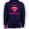 0799-Super-Madrinha-personalizada-estampagem-aveiro-Coimbra-Anadia-roupa-T-SHIRT-SWEAT-HOODIE-sweatshirt-casaco-inprint-comprar-online-azul-sweat-site