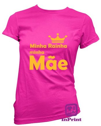 Minha-Rainha-minha-Mae-personalizada-estampagem-aveiro-Coimbra-Anadia-roupa-T-SHIRT-SWEAT-HOODIE-sweatshirt-casaco-inprint-comprar-online-T-Shirt