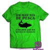 0826-Um-Mau-Dia-de-Pesca-estampagem-aveiro-Coimbra-Anadia-roupa-T-SHIRT-SWEAT-HOODIE-sweatshirt-casaco-inprint-comprar-online-T-Shirt-Male-verde