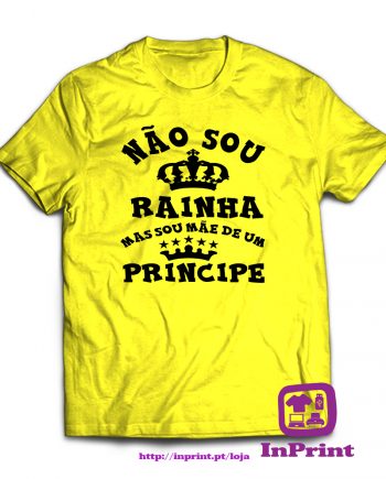 Nao-sou-Rainha-Mae-Principe-estampagem-aveiro-Coimbra-Anadia-roupa-HOODIE-sweatshirt-casaco-inprint-comprar-online-personalizado-bordado-prenda-oferecer-a-T-Shirt-FeMale