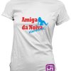 0947-Amiga-da-Noiva-estampagem-aveiro-Coimbra-Anadia-roupa-HOODIE-sweatshirt-casaco-inprint-comprar-online-personalizado-bordado-prenda-oferecer-T-Shirt-FeMale4