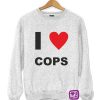 0943—I-Love-Cops-estampagem-aveiro-Coimbra-Anadia-roupa-HOODIE-sweatshirt-casaco-inprint-comprar-online-personalizado-bordado-prenda-oferecer-Jumper
