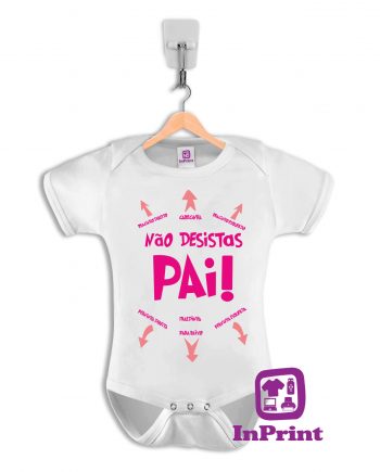 Nao-desistas-Pai-personalizada-estampagem-aveiro-Coimbra-Anadia-Portugal-roupa-comprar-foto-online-bebe-prenda-mockup-baby-body