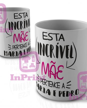 Esta-incrivel-mãe-pertence-cha-tea-coffee-mug-Caneca-site-personalizada-magica-comprar-online-Aveiro-Anadia-Coimbra-chavena-prenda-prints-canecas-site.